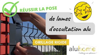 Lames doccultation  guide de pose aluhome dans grillage rigide  lattes 100 alu et made in France [upl. by Clemmie]