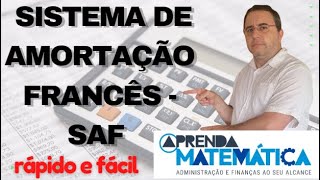 Sistema de Amortização Francês  SAF [upl. by Eelaroc]