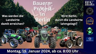 🔴💥LIVE  Der große BauernProtest in Berlin 💥b1501 [upl. by Dunlavy]