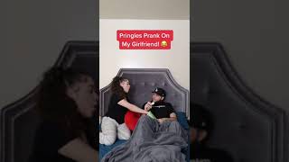 PRINGLES PRANK ON GIRLFRIEND [upl. by Plank]