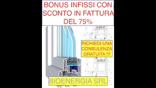 BONUS INFISSI 75 CON SCONTO IN FATTURA CHI PUO ACCEDERE E COME FUNZIONA [upl. by Koffman490]