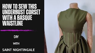 How to Sew an Underbust Corset dress with a Pleated Basque Waistline and a Built up Neck [upl. by Bumgardner736]