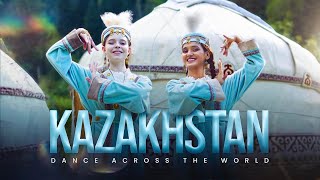 Dance Across The World  Kazakhstan  Shakti Mohan  Nritya Shakti [upl. by Ateerys]