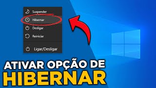 Como ATIVAR modo HIBERNAR do Windows [upl. by Llorrac]