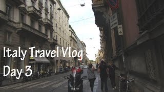 Italy Travel Vlog 3 ShoppingMilanoHeading to London [upl. by Erodaeht]