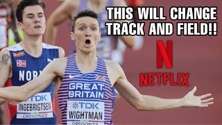 NETFLIX WILL CHANGE TRACK AND FIELD [upl. by Lidia]