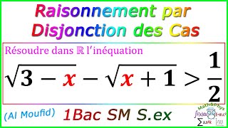 Raisonnement par Disjonction des Cas  Logique Mathématique 1 Bac SM Sex Exercice 10 [upl. by Ittam]