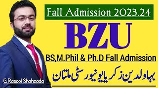 BZU  Bahauddin Zakariya University Multan  BSMSMPhil amp PhD Admission 2023 [upl. by Hazen]