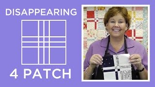 Disappearing 4 Patch Quilt Block Tutorial [upl. by Cairistiona565]