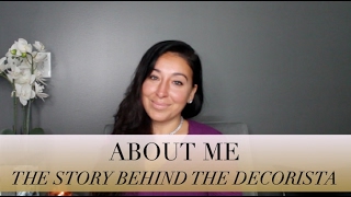 About me The story behind The Decorista and my business [upl. by Eanal]