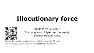 CBS3950 Pragmatics Illocutionary force [upl. by Onaicilef]