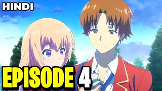 Classroom of The Elite  Season 1 Episode 4 Explained In Hindi  Uroseji [upl. by Atekahs765]