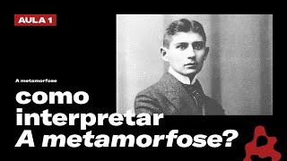 Os vários jeitos de ler A METAMORFOSE de Franz Kafka parte 01 [upl. by Schaeffer]