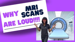 Why Do MRI Scans Sound So Loud [upl. by Atisusej]