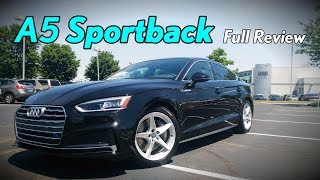 2018 Audi A5 Sportback Full Review  Prestige Premium Plus amp Premium [upl. by Ekeiram]