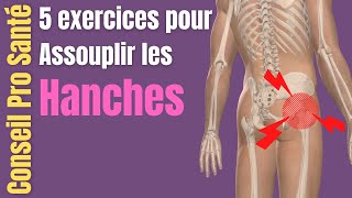 Assouplissement  étirement HANCHE et BASSIN  5 exercices [upl. by Xyno]