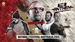 Frontliner amp Dillytek ft 360  No Guts No Glory Defqon1 Australia Anthem 2015 [upl. by Baptiste]