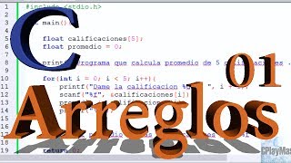 Programación en C  ARREGLOS  Parte 1 [upl. by Roosevelt]