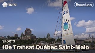 Le grand retour de la Transat Québec SaintMalo [upl. by Nalra]