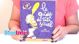 Le guide du zizi sexuel  Livre enfant 912 ans  Démo Livres [upl. by Anirok]