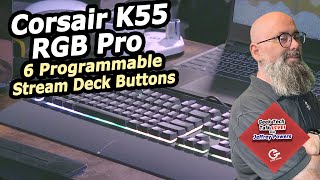 Connect Your Stream Deck to this Keyboard  Corsair K55 RGB Pro [upl. by Rehpotsirc]