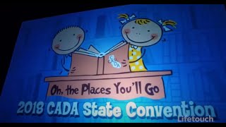 CADA 2018 Convention Recap Video quotOh The Places Youll Go With CADAquot [upl. by Fancie767]