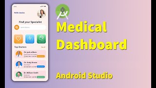 ✅ Build Medical App Android  android studio tutorial medical app UI design dashboard [upl. by Dimah]