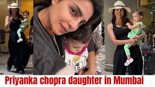 Priyanka Chopra with Daughter in Mumbai  Nick Jonas daughter [upl. by Lundt546]