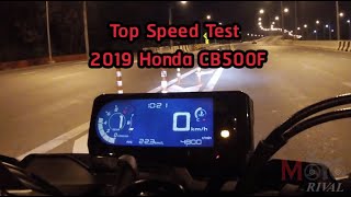 Top Speed Test 2019 Honda CB500F All New Honda 500 Series by MotoRival [upl. by Assirehc]