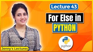 For else in Python  Python Tutorials for Beginners lec43 [upl. by Treboh]