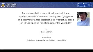 Recommendation on optimal LINAC commissioning and QA radiation isocentre variability By Zhen Chen [upl. by Eesak629]