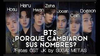 BTS 7 FATES  Nuevos Nombres y sus significados  OST Jungkook by Suga Metas [upl. by Descombes738]