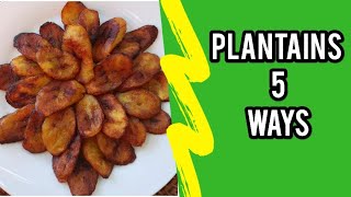 5 EASY PLANTAIN RECIPES  PLANTAIN RECIPES  JERENES EATS [upl. by Means]