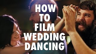 How To Film Incredible Dancing Footage In Your Wedding Films [upl. by Llenyr]