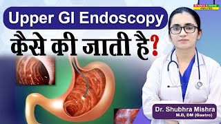 Upper GI Endoscopy कैसे की जाती है   How is Upper GI Endoscopy done [upl. by Aryamo841]