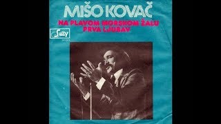 Mišo Kovač  Na plavom morskom žalu  Official Audio 1973 [upl. by Luba]