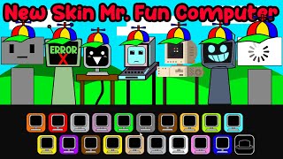 Incredibox Sprunki  quotI have created new skins for Sprunki characters into Mr Fun Computer Awesome🔥 [upl. by Lindeberg]