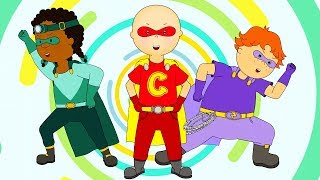 Caillou en Français  Caillou  Super Héros  dessin animé  dessin animé pour bébé [upl. by Sterrett]