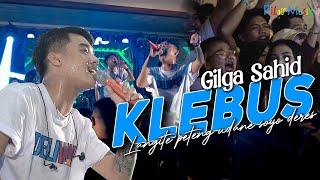 KLEBUS  GILGA SAHID ft GILDCOUSTIC Langite peteng udane soyo deres Official Live Video [upl. by Uda]