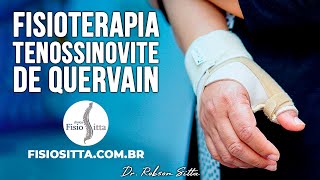 EXERCÍCIOS TENOSSINOVITE DE QUERVAIN TRATAMENTO de FISIOTERAPIA Clínica Dr Robson Sitta [upl. by Aehsrop390]