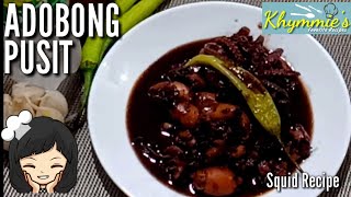 Adobong Pusit  Squid Recipe 23 [upl. by Tnecnivleahcim]