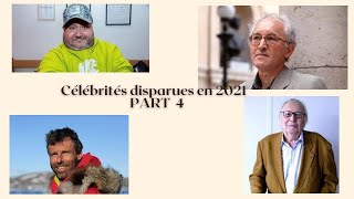 CÉLÉBRITÉS FRANCOPHONES DISPARUES EN 2021 PART 4 [upl. by Nasho]