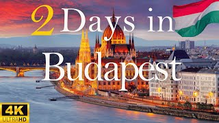 How to Spend 2 Days in BUDAPEST Hungary  Travel Guide [upl. by Inotna]