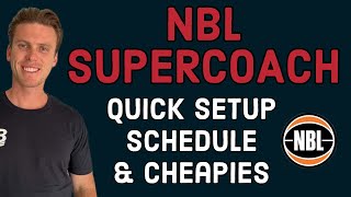 NBL Supercoach Schedule amp Cheapies Analysis [upl. by Otha]