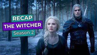 The Witcher Season 2 RECAP [upl. by Atiuqcir792]