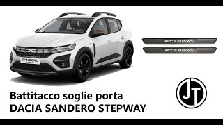 INSTALLAZIONE BATTITACCO SOGLIE PORTA DACIA SANDERO STEPWAY [upl. by Dric]