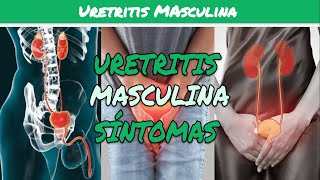 ⚕️🩺 URETRITIS MASCULINA Síntomas Diagnóstico y Tratamiento [upl. by Vidovic]