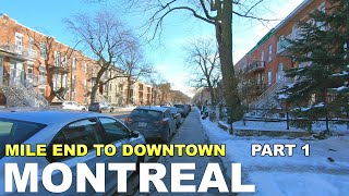 Montreal Winter Walk from Mile End to Downtown on St Urbain Street Part 1 [upl. by Claudy269]