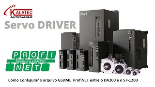 Servo Driver PROFINET INVTKALATEC Como configurar a comunicação com o Drive no S7 1200 [upl. by Nnelg]