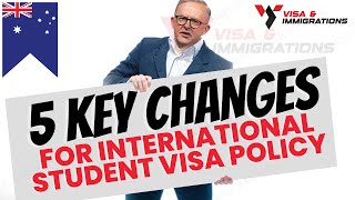 5 Key Changes In Australia’s International Student Visa Policy So Far  Study in Australia 2024 [upl. by Zalea490]